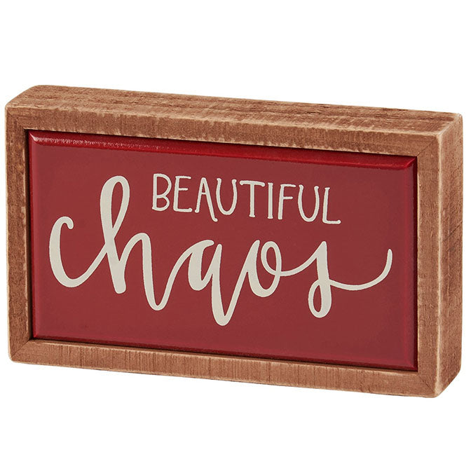Beautiful Chaos Box Sign Mini