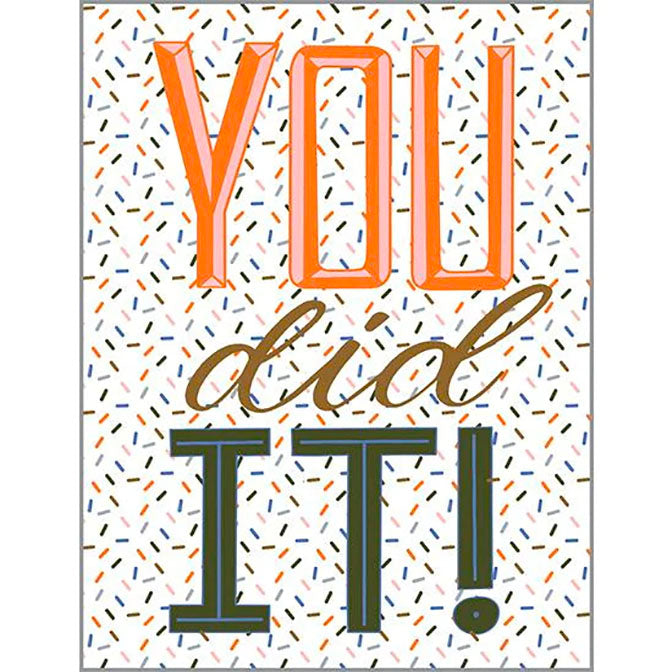 Congratulations You Did it