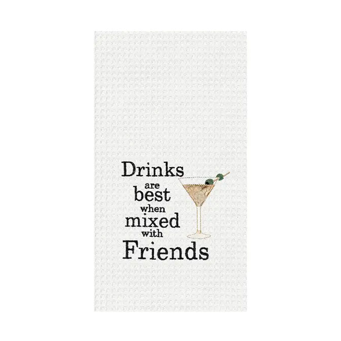 Drinks Are Best With Friends