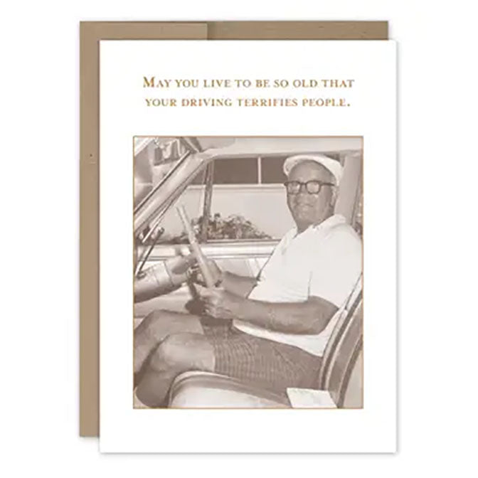 Driving Terrifies People Birthday Card