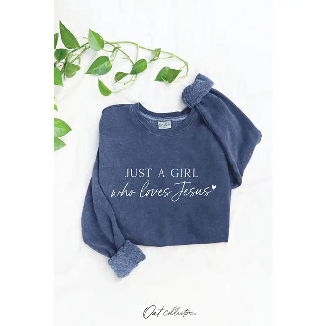 Just a Girl Who Loves Jesus Sweatshirt