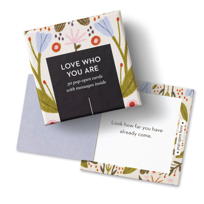 Love Who you Are, ThoughtFulls Pop-Open Cards (Copy)