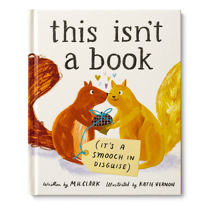 This Isnt a Book (It's a Smooch in Disguise)