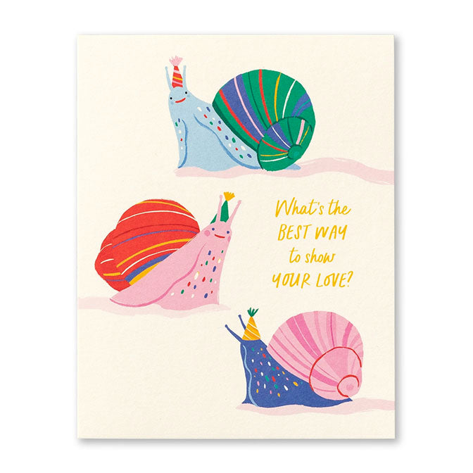 Show Your Love Belated Birthday Card