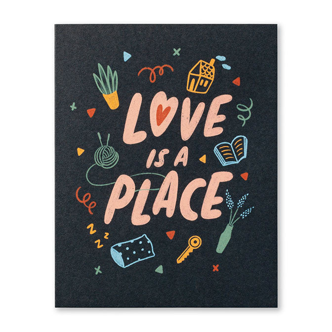 Love Is A Place New Home Card