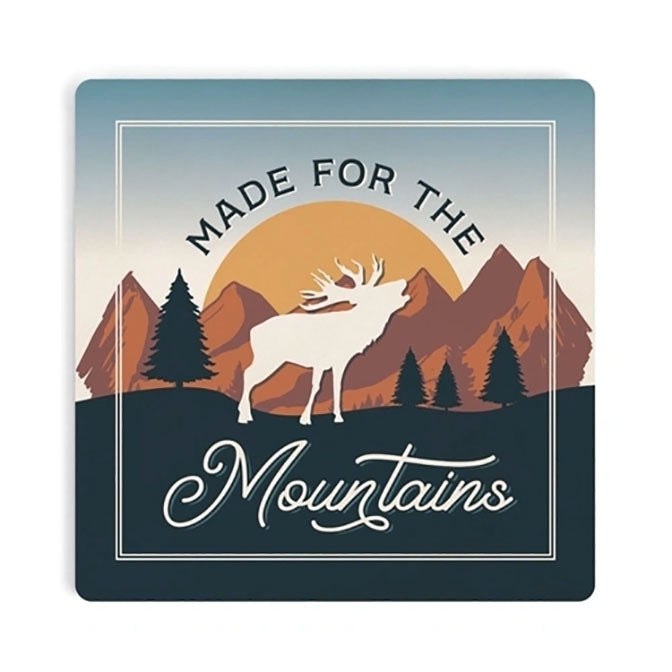 Made For The Mountains Ceramic Coaster