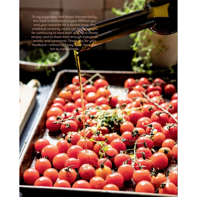 Half Baked Harvest Super Simple Cookbook