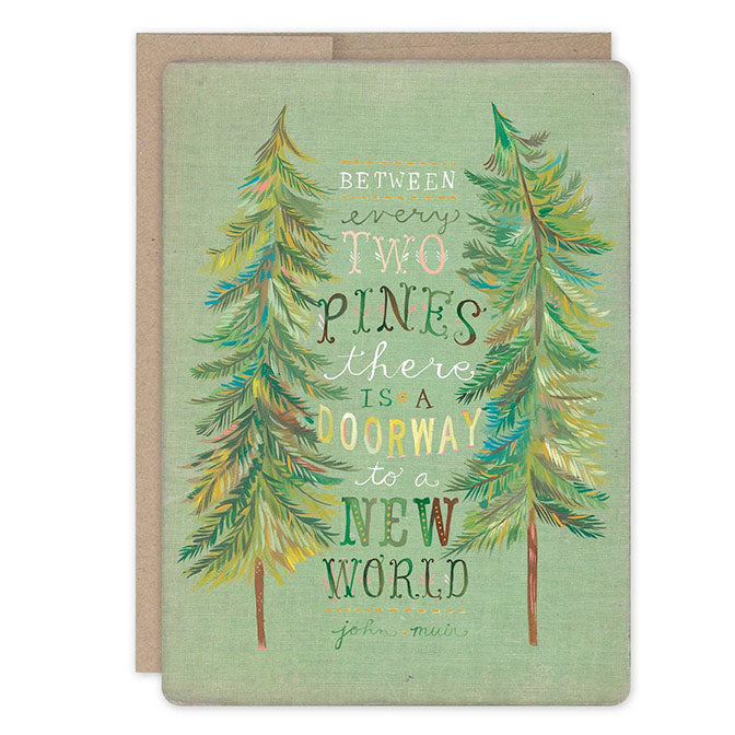 Between Two Pines