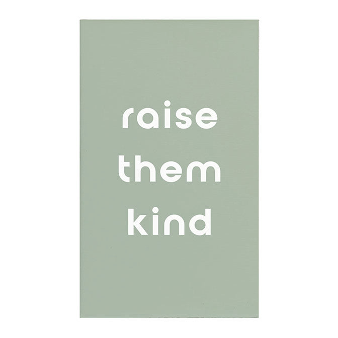 Canvas Magnet Raise Them Kind