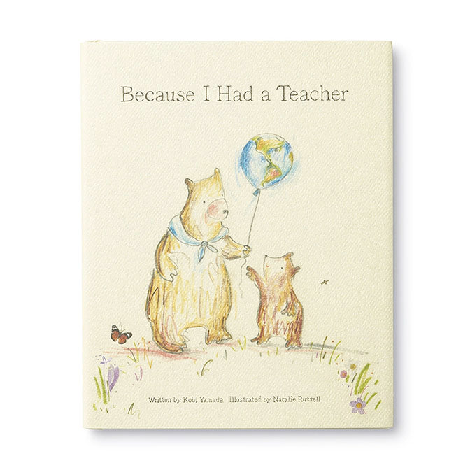 Because I Had A Teacher