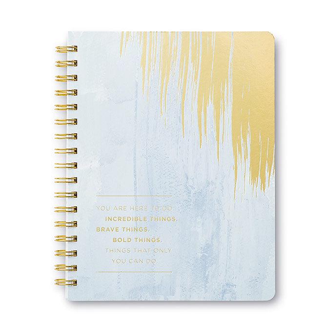 You are Here to do Incredible Things- Wire Notebook