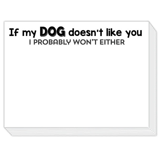 If My Dog Doesnt Like You Slab Pad