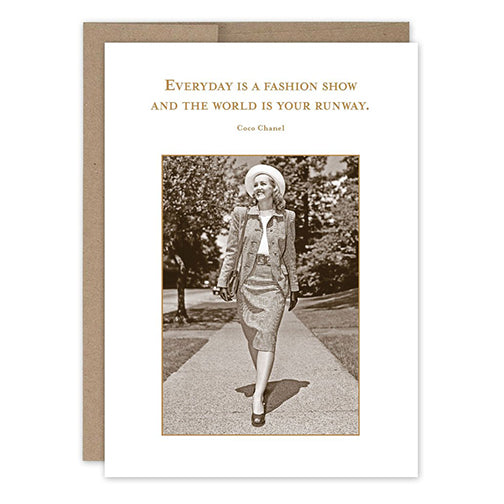 Everyday Is A Fashion Show