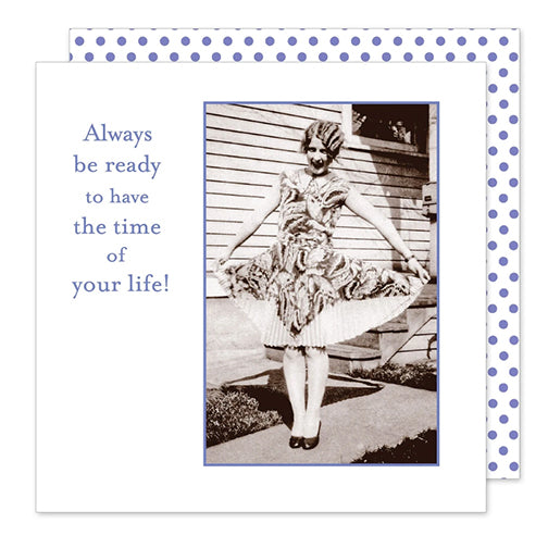 Time Of Your Life...Cocktail Napkin