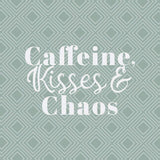 Ceramic Round Coaster-Caffeine Kisses & Chaos