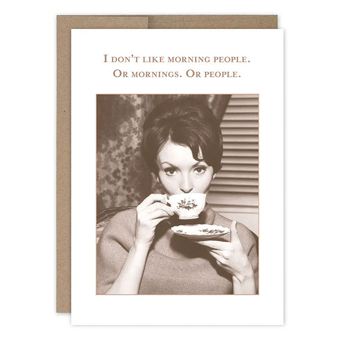 Don't Like Morning People Birthday Card