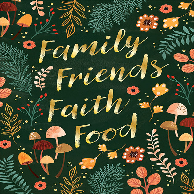 Family Friends Faith Food Greeting Card