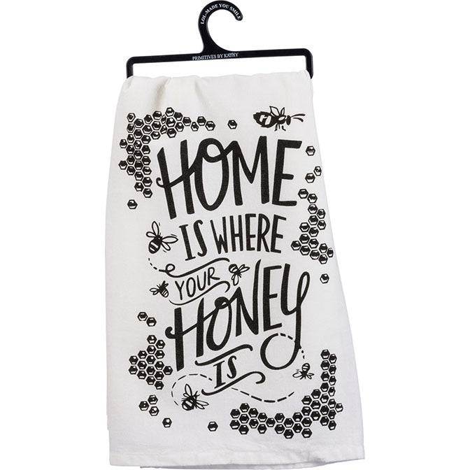 Honey Is Where Your Honey Is Kitchen Towel