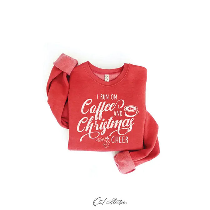 I Run On Coffee and Christmas Cheer Graphic Sweatshirt