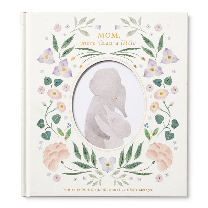 Mom, More Than a Little Book