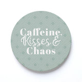 Ceramic Round Coaster-Caffeine Kisses & Chaos