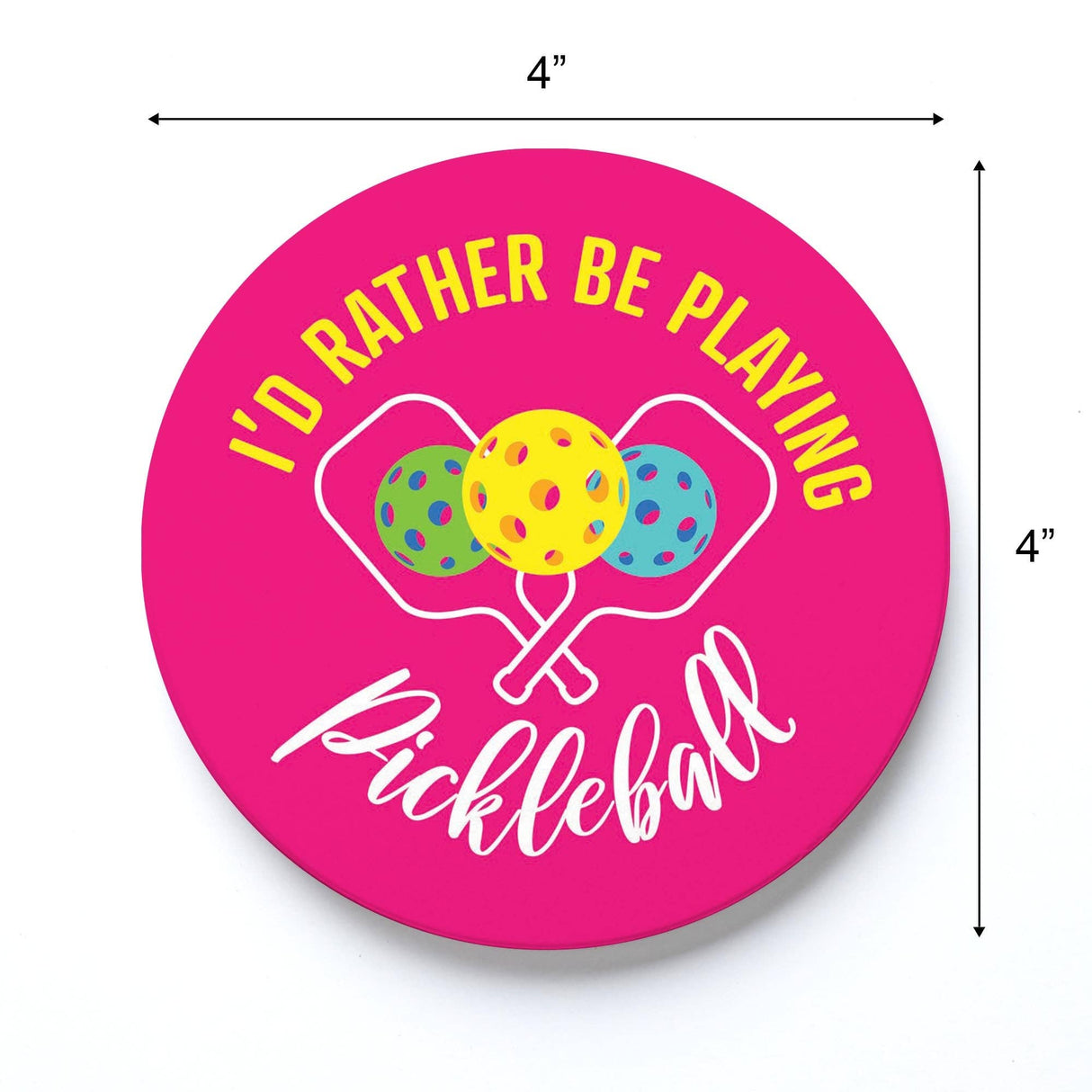 Ceramic Round Coaster-I'd Rather Be Playing Pickleball