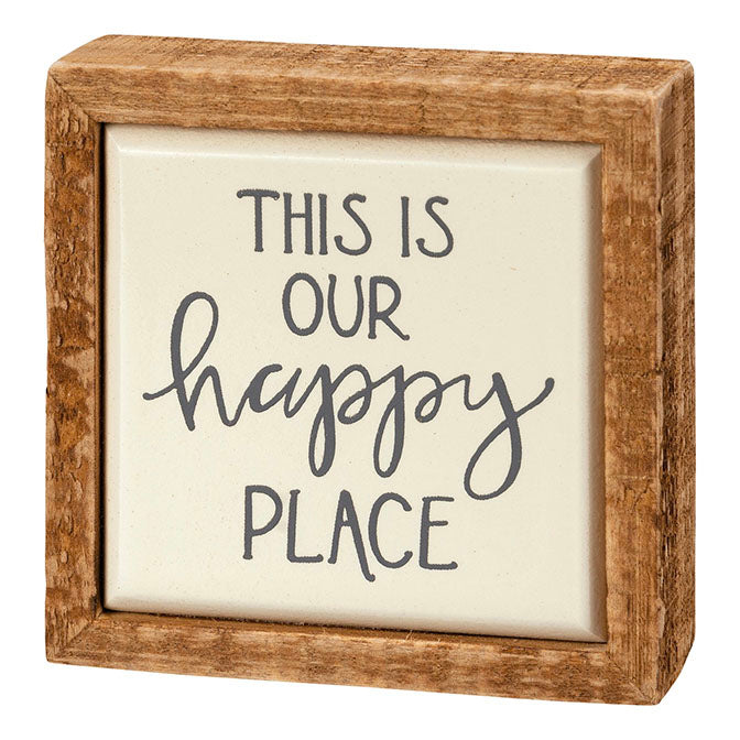 This Is Our Happy Place Sign