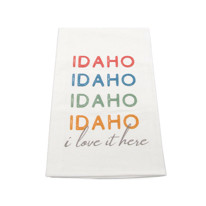 Idaho Love It Here Flour Sack Towel