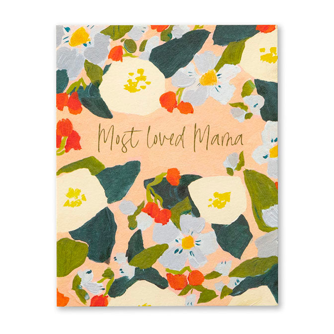 Most Loved Mama