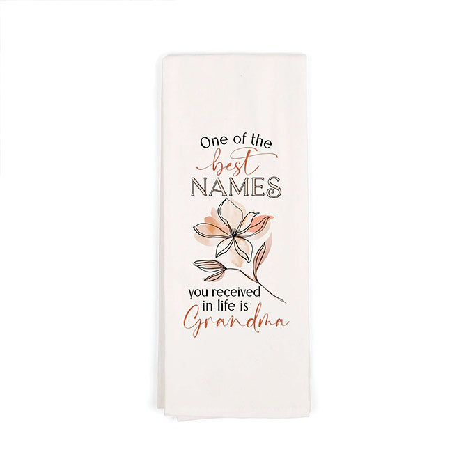 One Of The Best Names... Tea Towel