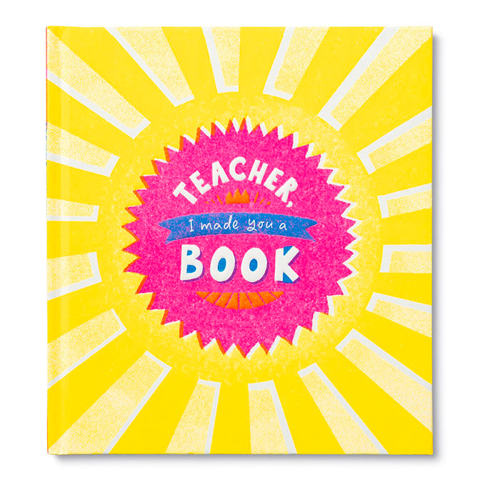 Teacher I Wrote A Book About You