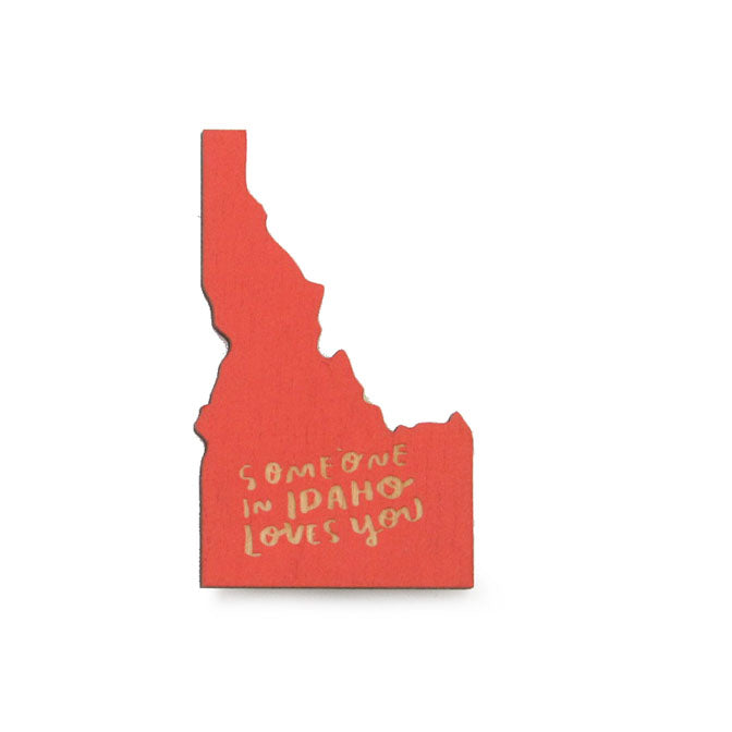 Someone in Idaho Loves You Magnet