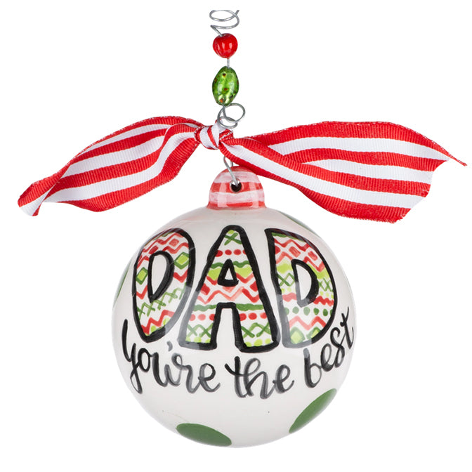 Dad You're the Best Ornament