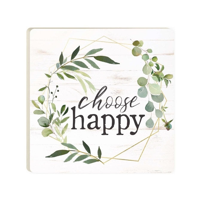 Choose Happy, Coaster