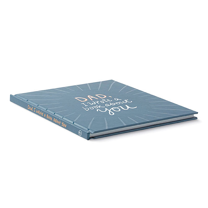 Dad, I wrote a Book About You Book