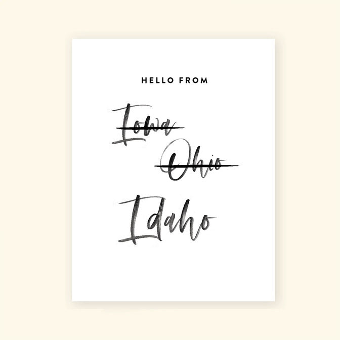 'Hello From "Iowa" Idaho' Greeting Card