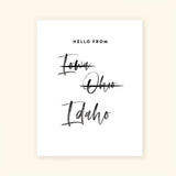 'Hello From "Iowa" Idaho' Greeting Card