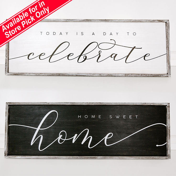 Celebrate / Home Wood Framed Double-Sided Sign