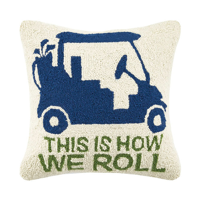 This is How We Roll Hook Pillow