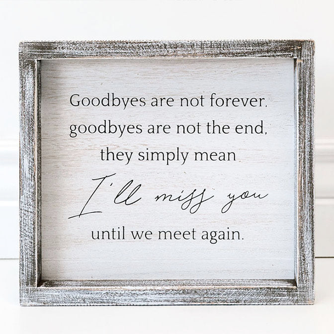 I Miss You Sign