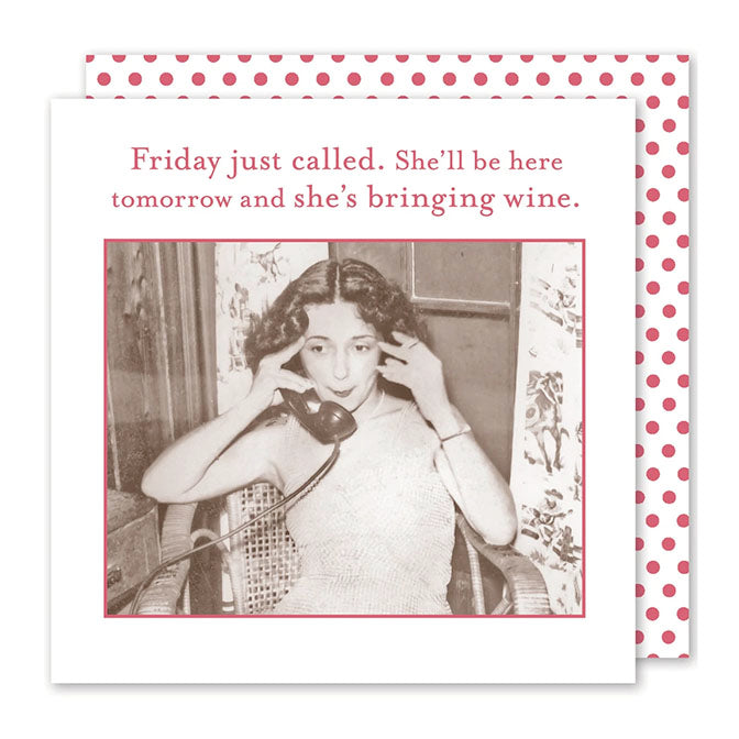 "Friday Just Called..." Napkins