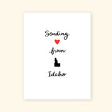 'Sending Love From Idaho' Greeting Card