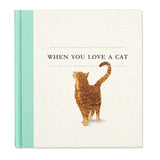 When You Love a Cat, by M.H. Clark