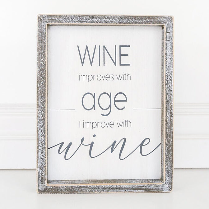 Age Improves Wine Sign