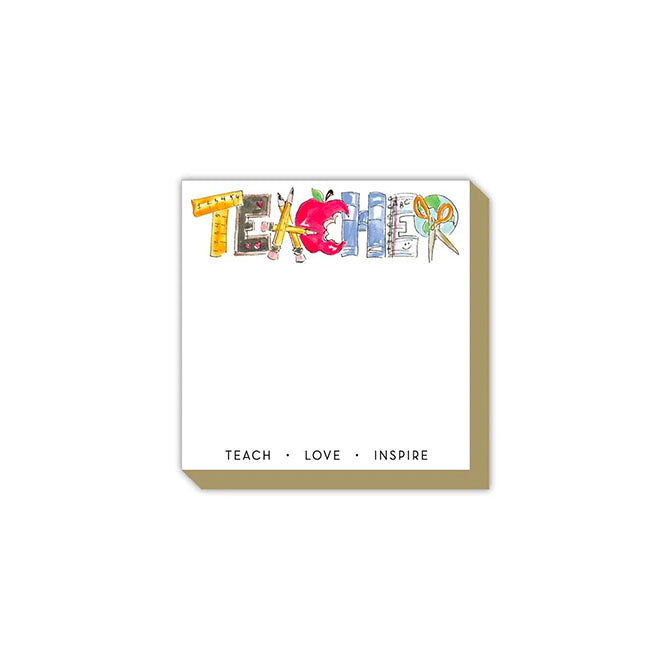 Teacher: Teach, Love, Inspire Notepad