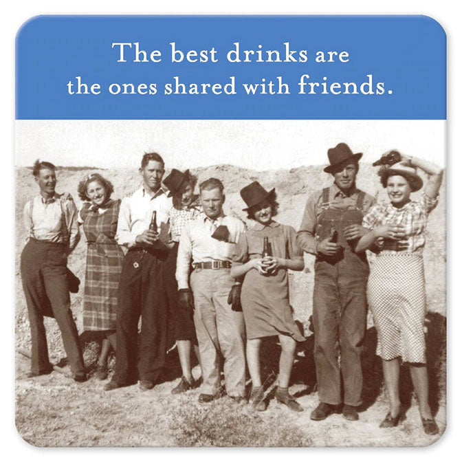 "The Best Drinks" Coaster