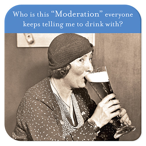 "Who Is This Moderation.." Coaster