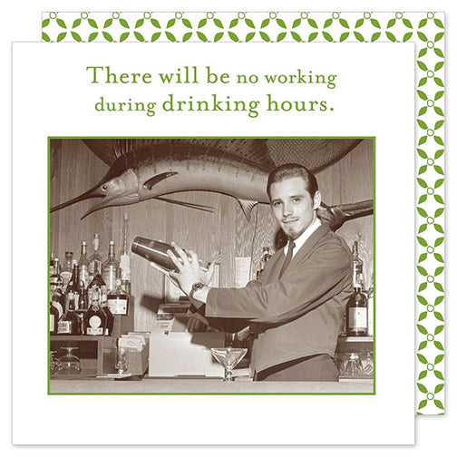 There Will Be No Working...Cocktail Napkin